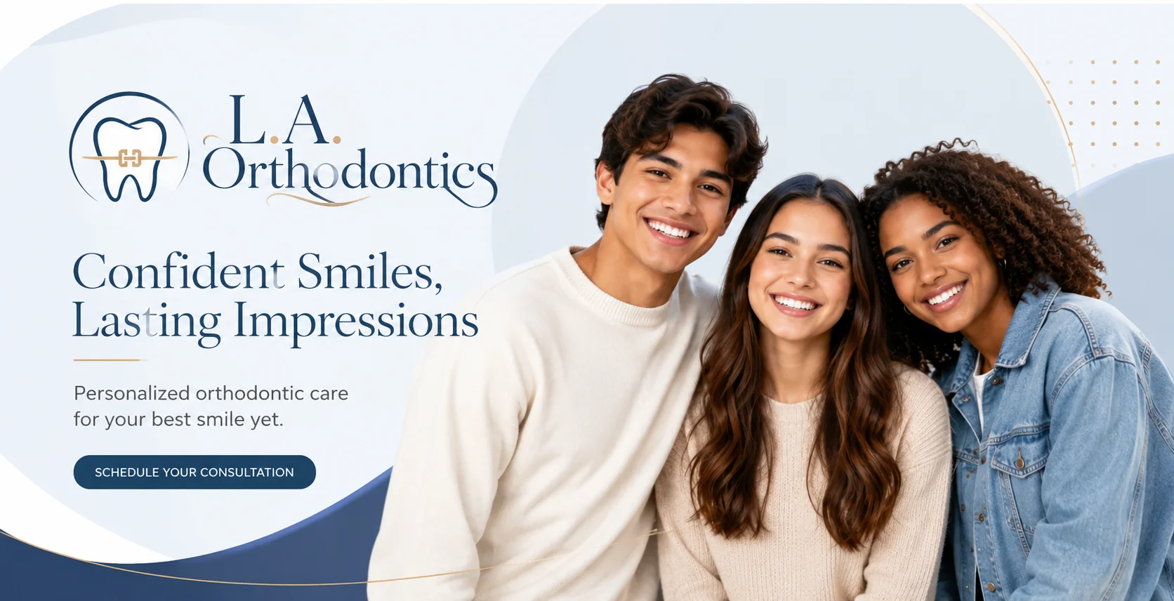 L.A. Orthodontics — Confident Smiles, Lasting Impressions